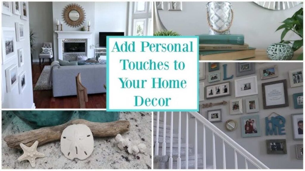 A poster on personal touches to your home